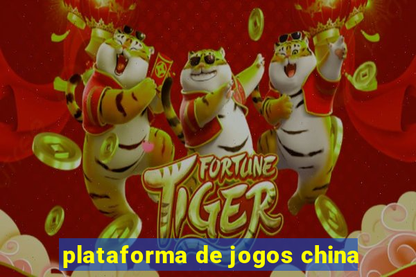 plataforma de jogos china